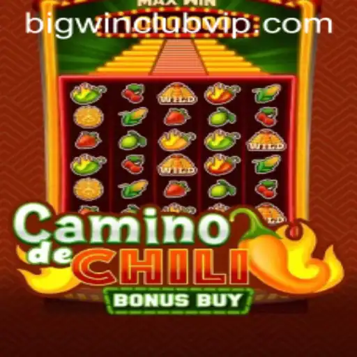 CaminodeChiliBonusBuy: The Fiesta of Wins and Spins