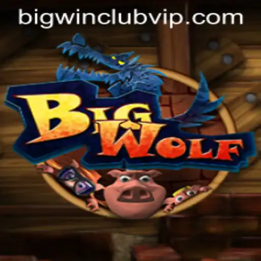 Explore the Enchanting World of BigWolf: Where Adventure Meets the BIG WIN CLUB