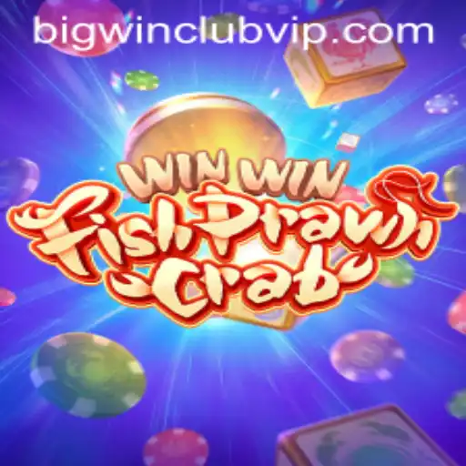 Discover the Thrills of WinWinFishPrawnCrab with BIG WIN CLUB